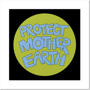 Protect Mother Earth Illustrated Text Badge Climate Ambassadors Posters and Art